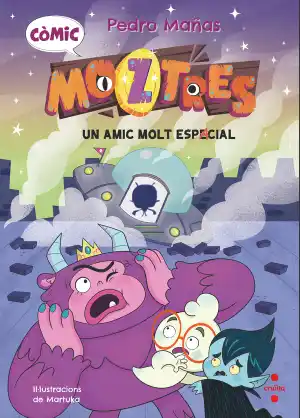 Moztres: Un amic molt espacial