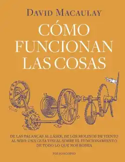 Cómo funcionan las cosas