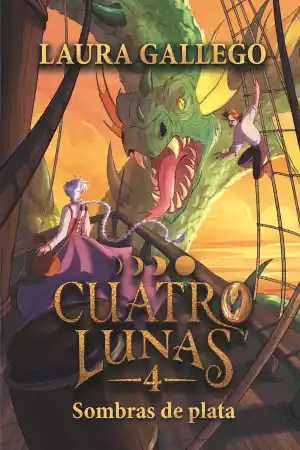 Cuatro lunas 4: Sombras de plata
