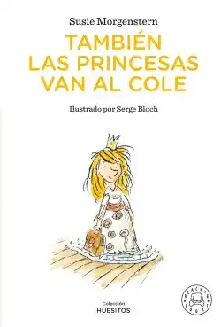 También las princesas van al cole