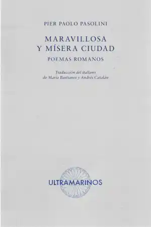 Maravillosa y mísera ciudad