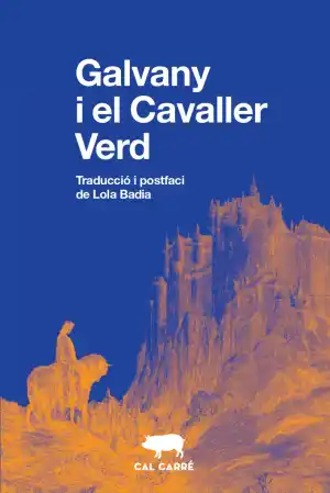 GALVANY I EL CAVALLER VERD