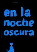 EN LA NOCHE OSCURA
