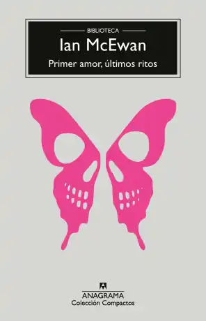 Primer amor, últimos ritos