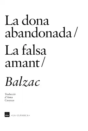 DONA ABANDONADA, LA / FALSA AMANT, LA