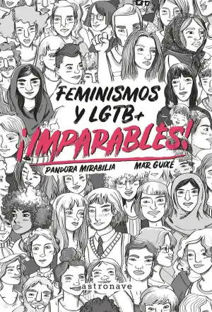 IMPARABLES! FEMINISMOS Y LGTB