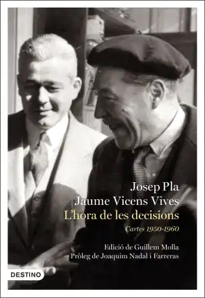 L'hora de les decisions. Cartes 1950-1966