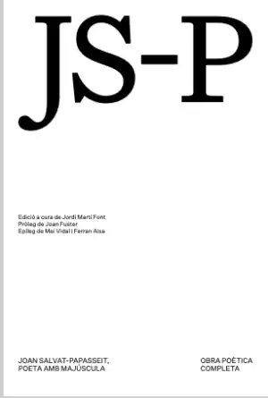 Joan Salvat Papasseit, Poeta amb majúscula