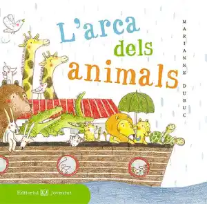 L'ARCA DELS ANIMALS
