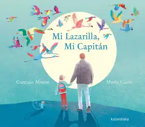 Mi Lazarilla, Mi capitán