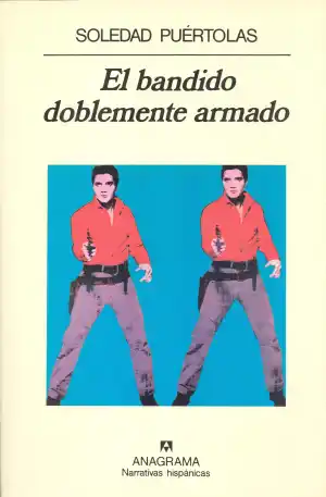 El bandido doblemente armado
