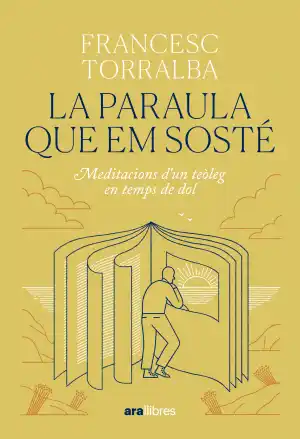La paraula que em sosté