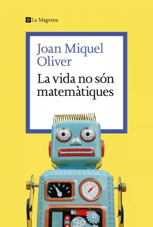 La vida no són matemàtiques