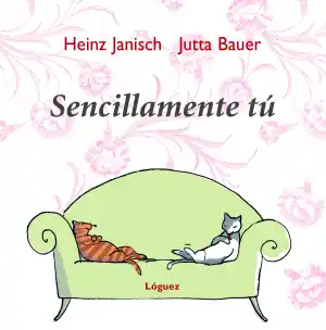 Sencillamente tú