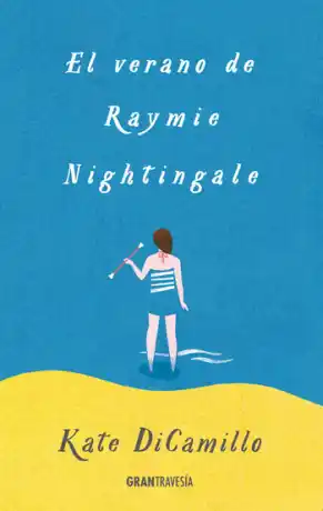 El verano de Raymie Nightingale
