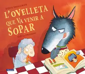 L'ovelleta que va venir a sopar
