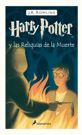 HARRY POTTER Y LAS RELÍQUIAS DE LA MUERTE