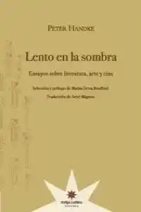 LENTO EN LA SOMBRA