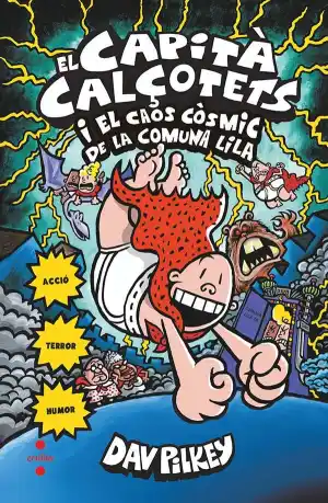 EL CAPITÀ CALÇOTETS I EL CAOS CÒSMIC DE LA COMUNA LILA