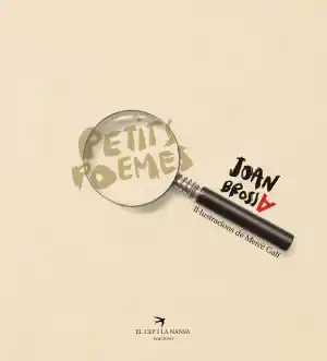 Petits poemes. Joan Brossa