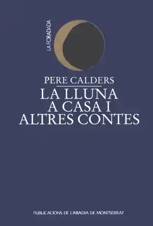 La Lluna A Casa I Altres Contes