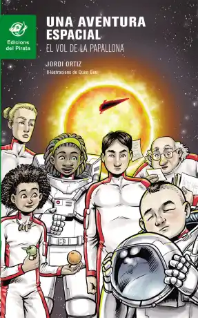 Una aventura espacial : El vol de la Papallona