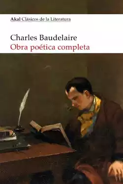 Obra poética completa de Baudelaire
