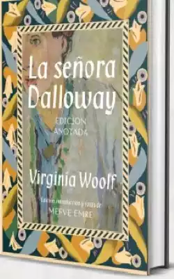 SEÑORA DALLOWAY. EDICIÓN ANOTADA