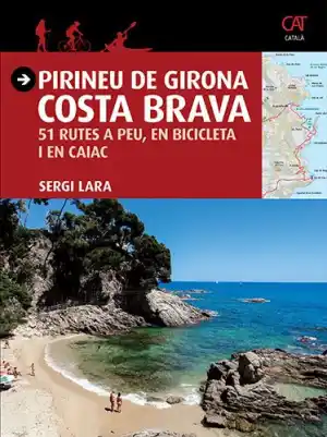 Pirineu de Girona. Costa Brava