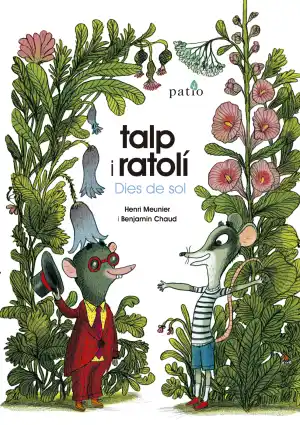 Talp i ratolí. Dies de sol