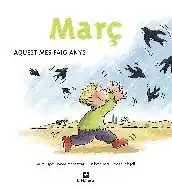 MARÇ - AQUEST MES FAIG ANYS