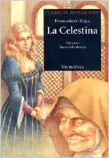 Celestina, La - Clasicos Hispanicos