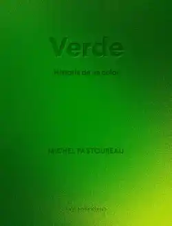 Verde. Historia de un color