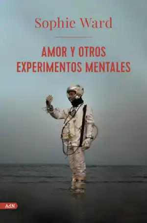Amor y otros experimentos mentales