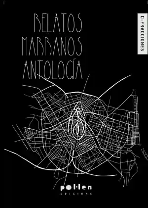 RELATOS MARRANOS - ANTOLOGIA