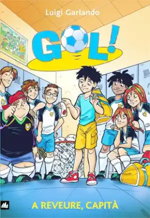 GOL! 7 A reveure, capità