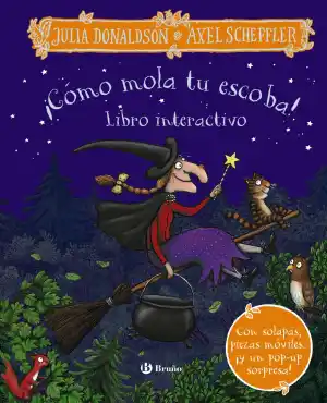 ¡Cómo mola tu escoba! Libro interactivo