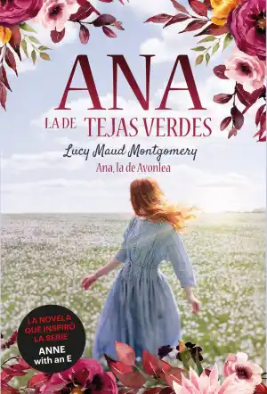 Ana la de tejas verdes 2