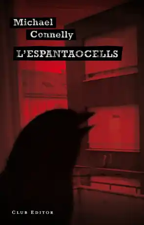 ESPANTAOCELLS, L'