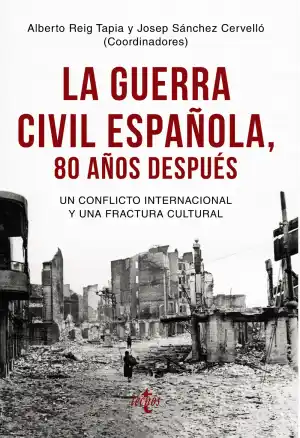 GUERRA CIVIL ESPAÑOLA 80 AÑOS DESPUES, LA.(SEMILLA Y SURCO)