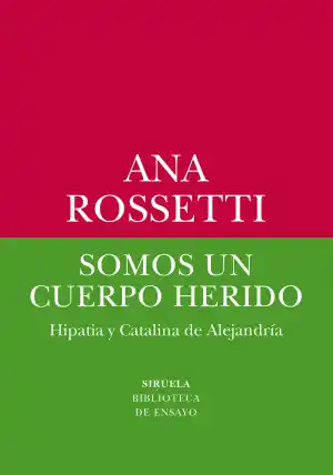 Somos un cuerpo herido