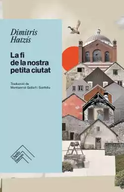 La fi de la nostra petita ciutat