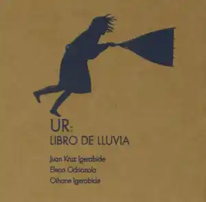Ur. Libro de lluvia