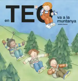 En Teo va a la muntanya