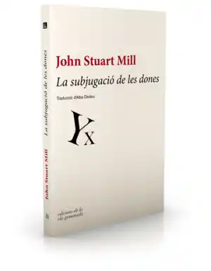 SUBJUGACIO DE LES DONES, LA