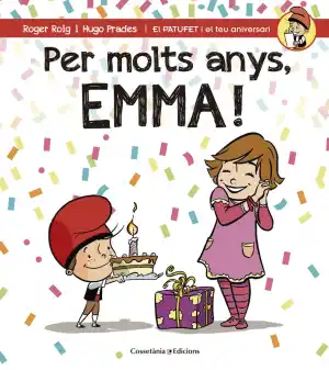 Per molts anys, Emma!