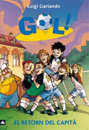 Gol! 9 El retorn del capità