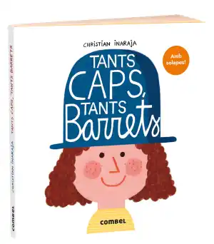 Tants caps, tants barrets
