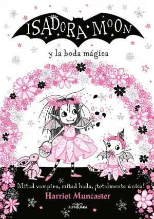 Isadora Moon y la boda mágica