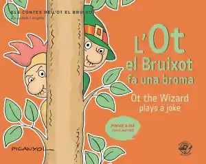 L'OT EL BRUIXOT FA UNA BROMA